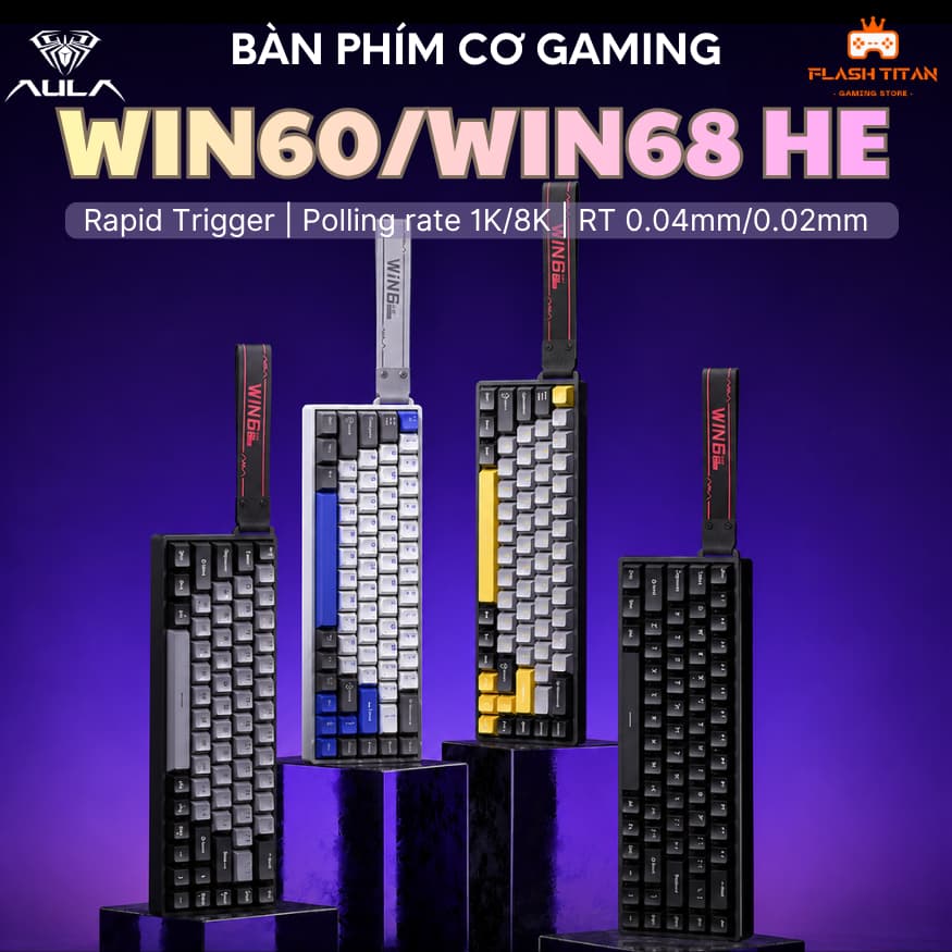 Bàn Phím Cơ Gaming AULA WIN68 HE - WIN60 HE Có Rapid Trigger Polling Rate 8k - Độ Trễ Thấp - Phù Hợp Chơi Game FPS